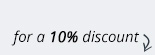 10% percent discount