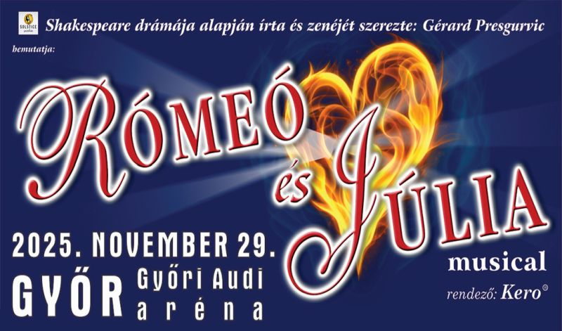Rómeó és Júlia - musical 2025